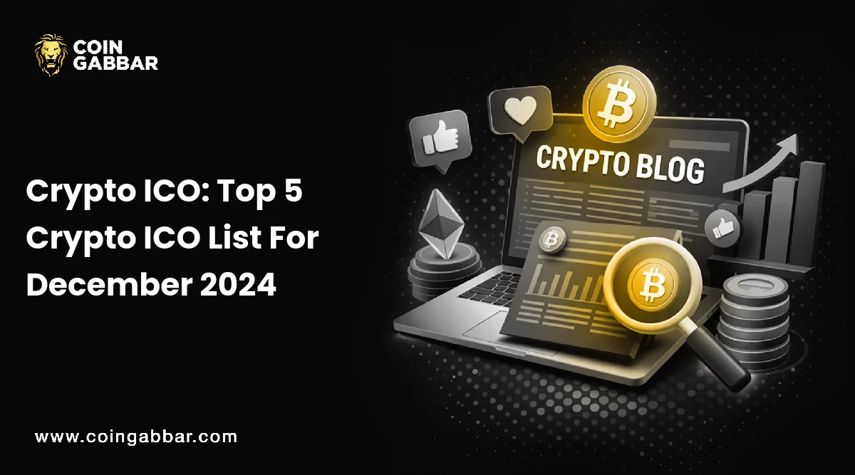 Crypto ICO: Top 5 Crypto ICO List For December 2024