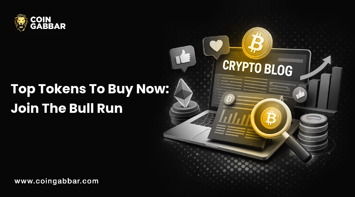 Top Tokens To Buy Now: Join The Bull Run