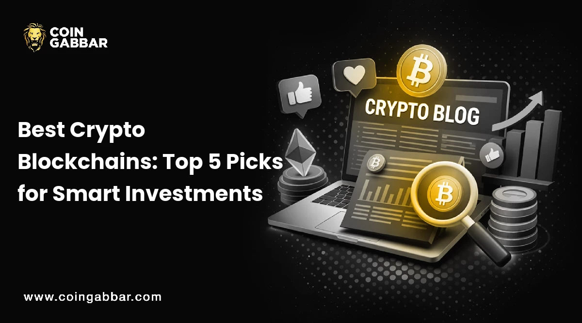 Best Crypto Blockchains: Top 5 Picks for Smart Investments