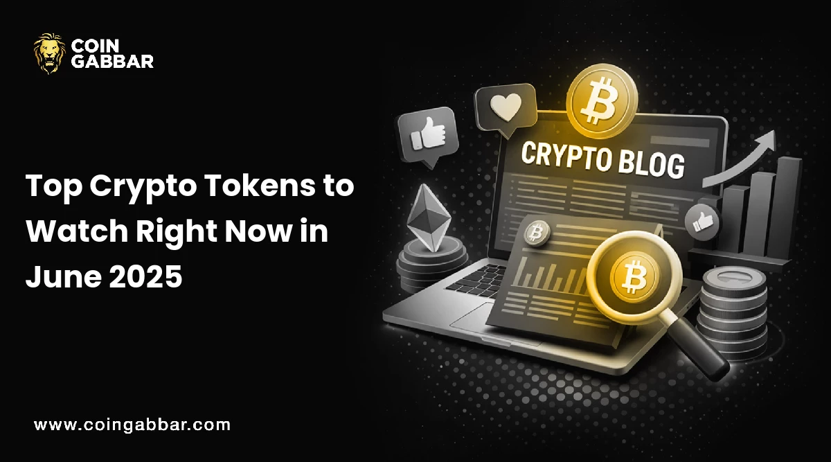 Top Crypto Tokens to Watch Out Now