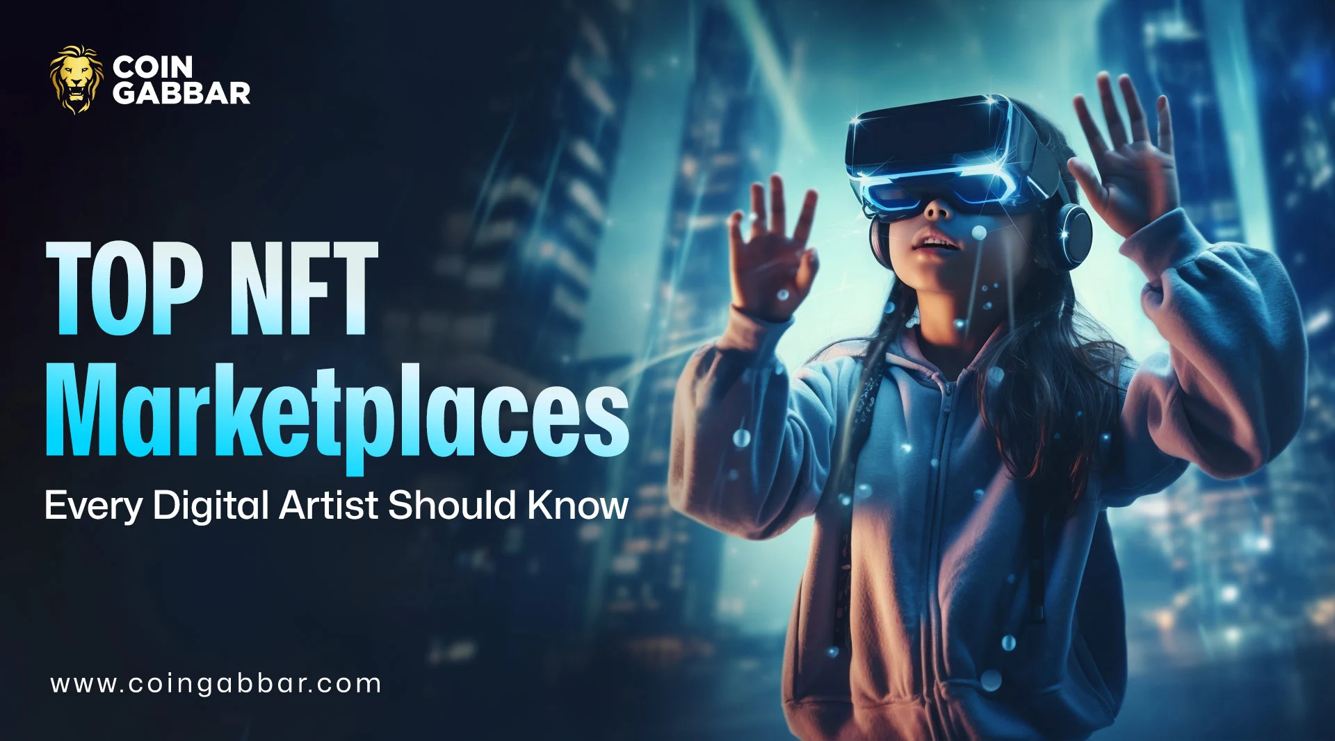 Top NFT Marketplaces Every Digital Artist Should Know