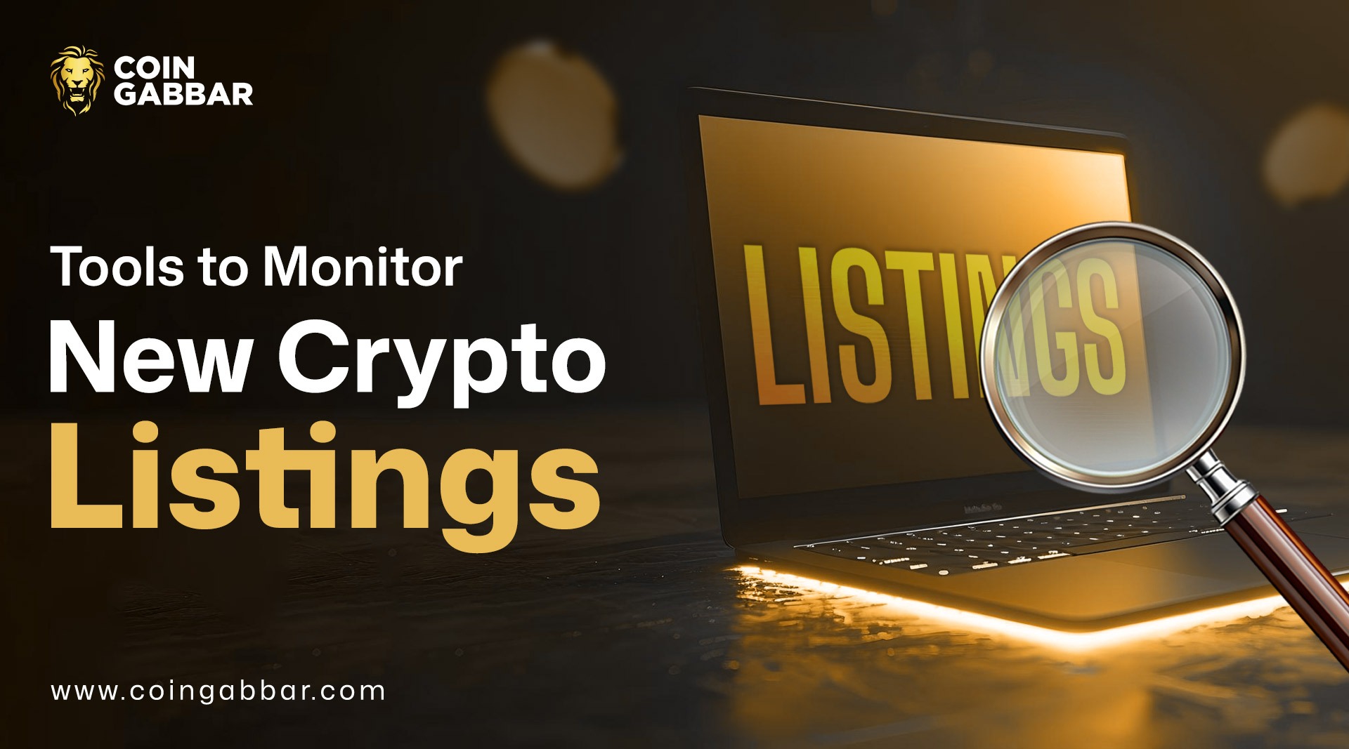 Tools for Monitoring New Token