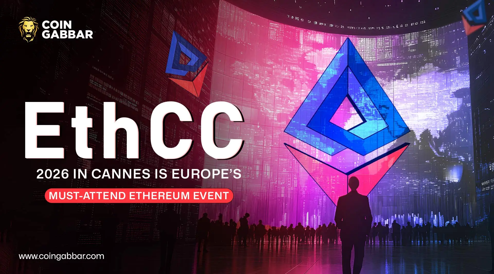 EthCC 2026 in Cannes Is Europe’s Must-Attend Ethereum Event