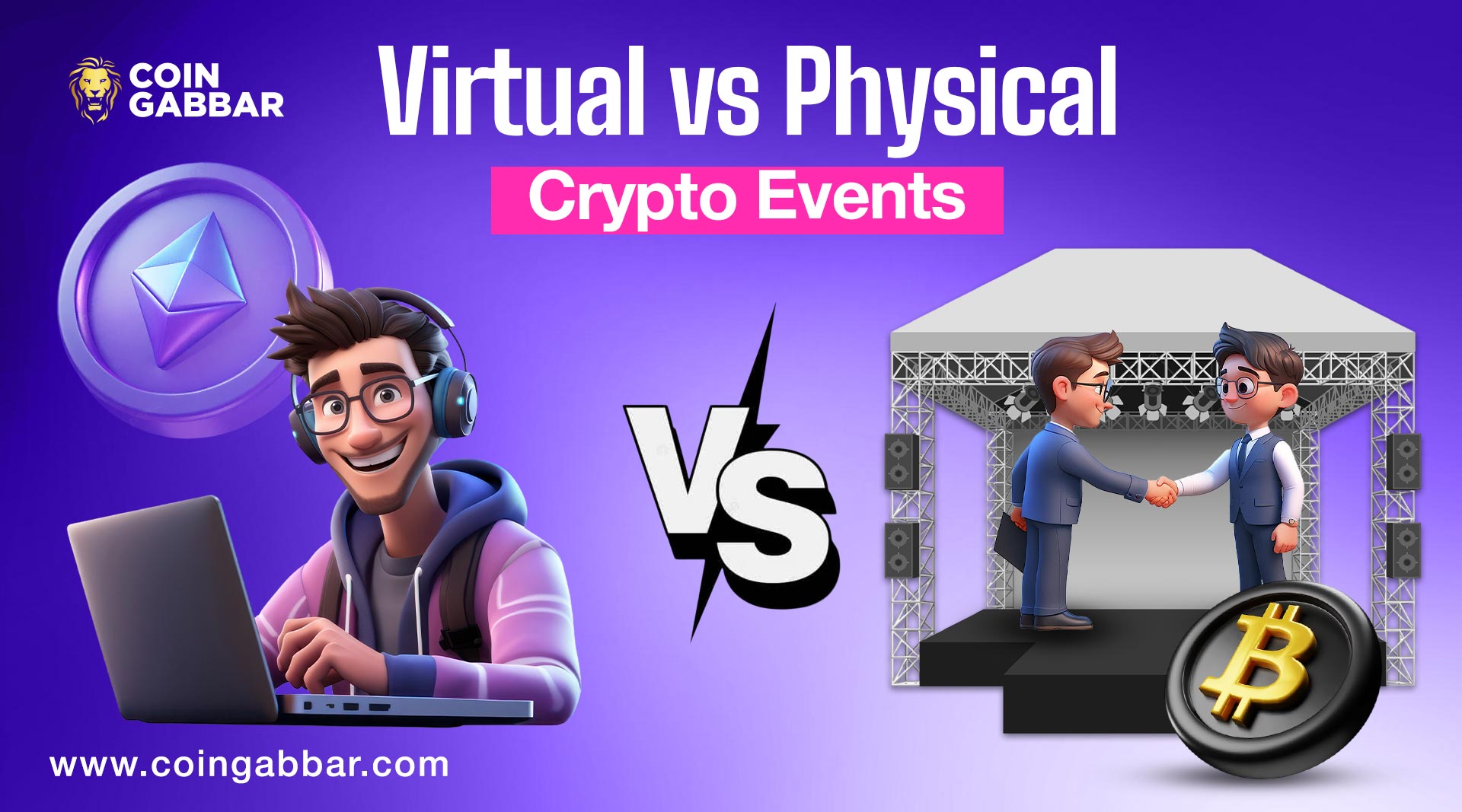 Virtual vs Physical Crypto Events