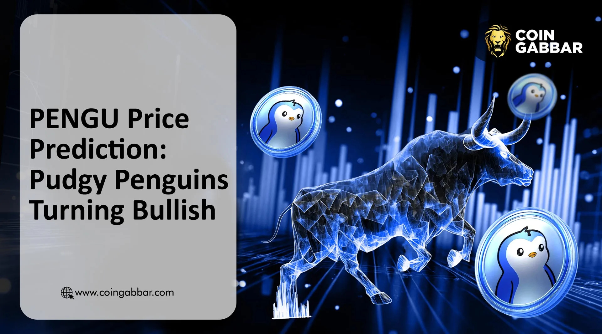 PENGU Price Prediction: Pudgy Penguins Turning Bullish