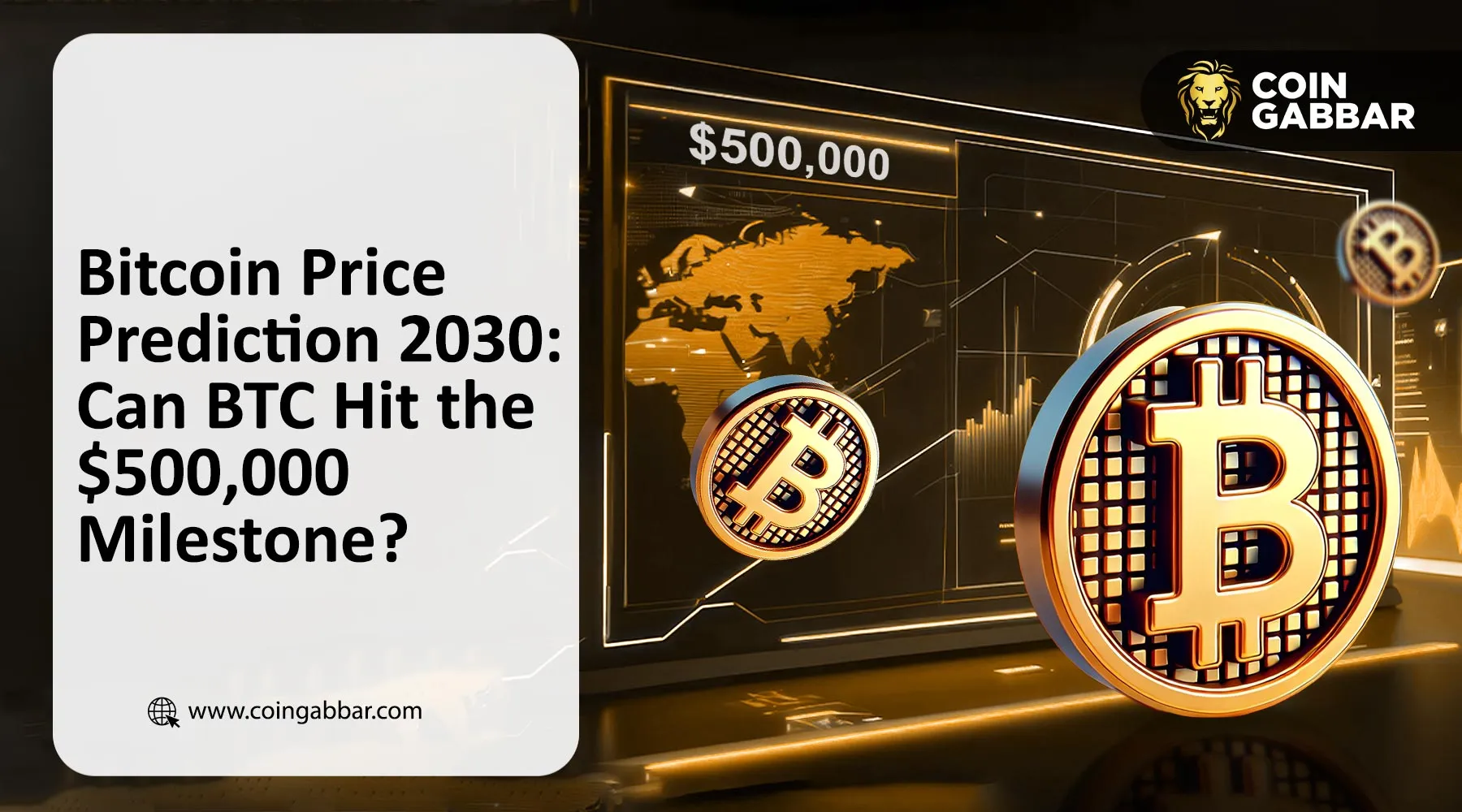 Bitcoin Price Prediction 2030: Can BTC Hit $500,000 Milestone?